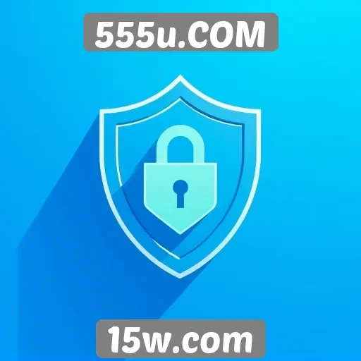 Recursos de segurança e privacidade do site 555u.COM